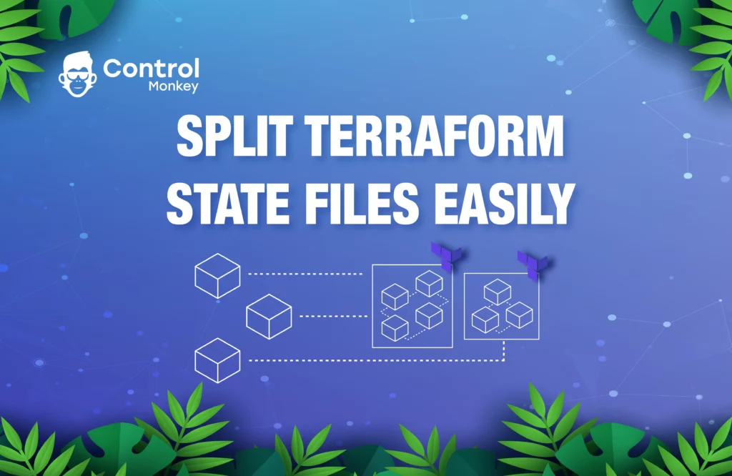 Split Terraform State Files Easily