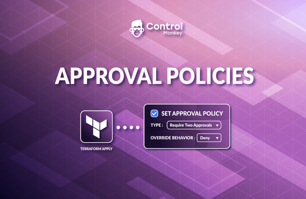Approval Policies