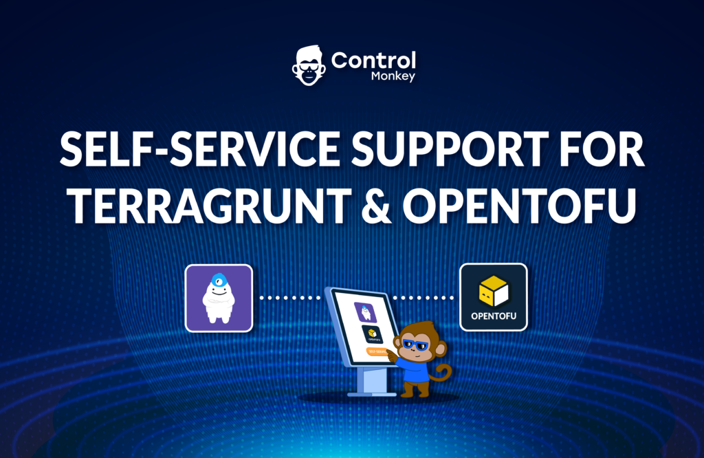 Self-service templates support for Terragrunt & OpenTofu