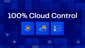 Blog Header visual showing 3 pillars of total Cloud Control - Speed, Automation and Visibility