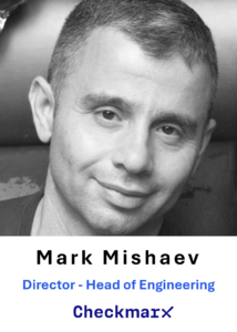 A black-and-white headshot of Mark Mishaev, who is the Director - Head of Engineering at Checkmarx. He has a confident and approachable expression. The image includes his name in bold, with his title and company name displayed below in blue text. The design is clean and professional, emphasizing his role as a leader in engineering, DevOps, and cloud governance