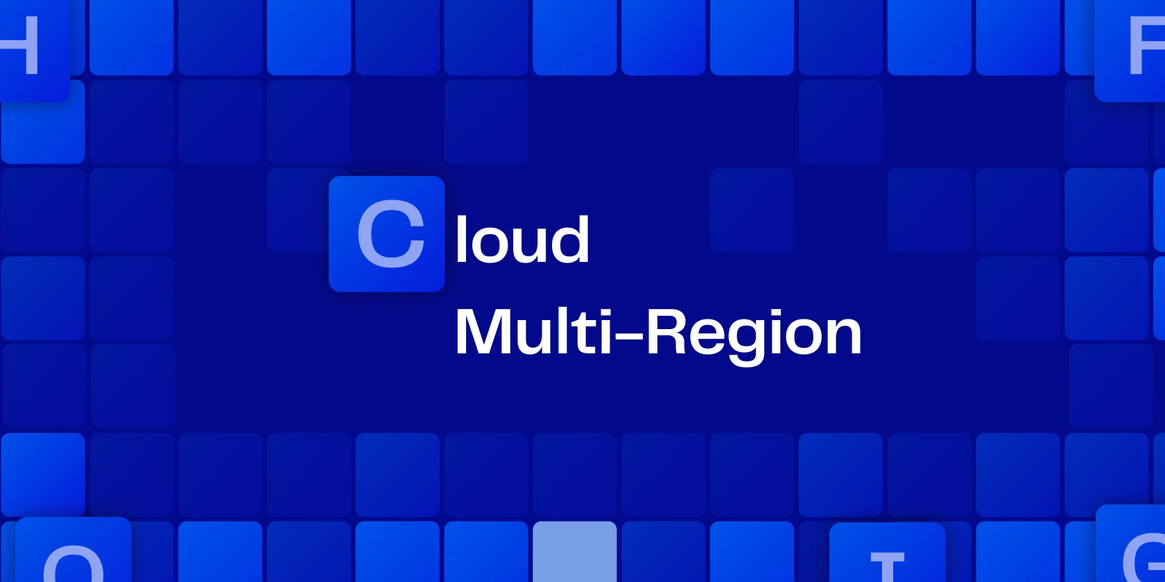 Cloud Multi-Region