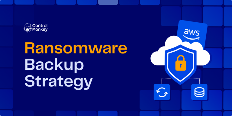 Ransomware Backup Strategy: How to Protect Your Infrastructure in 2026